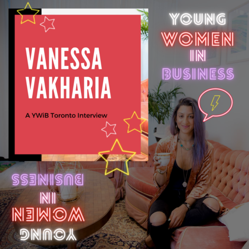 Vanessa Vakharia YWIB August 2020