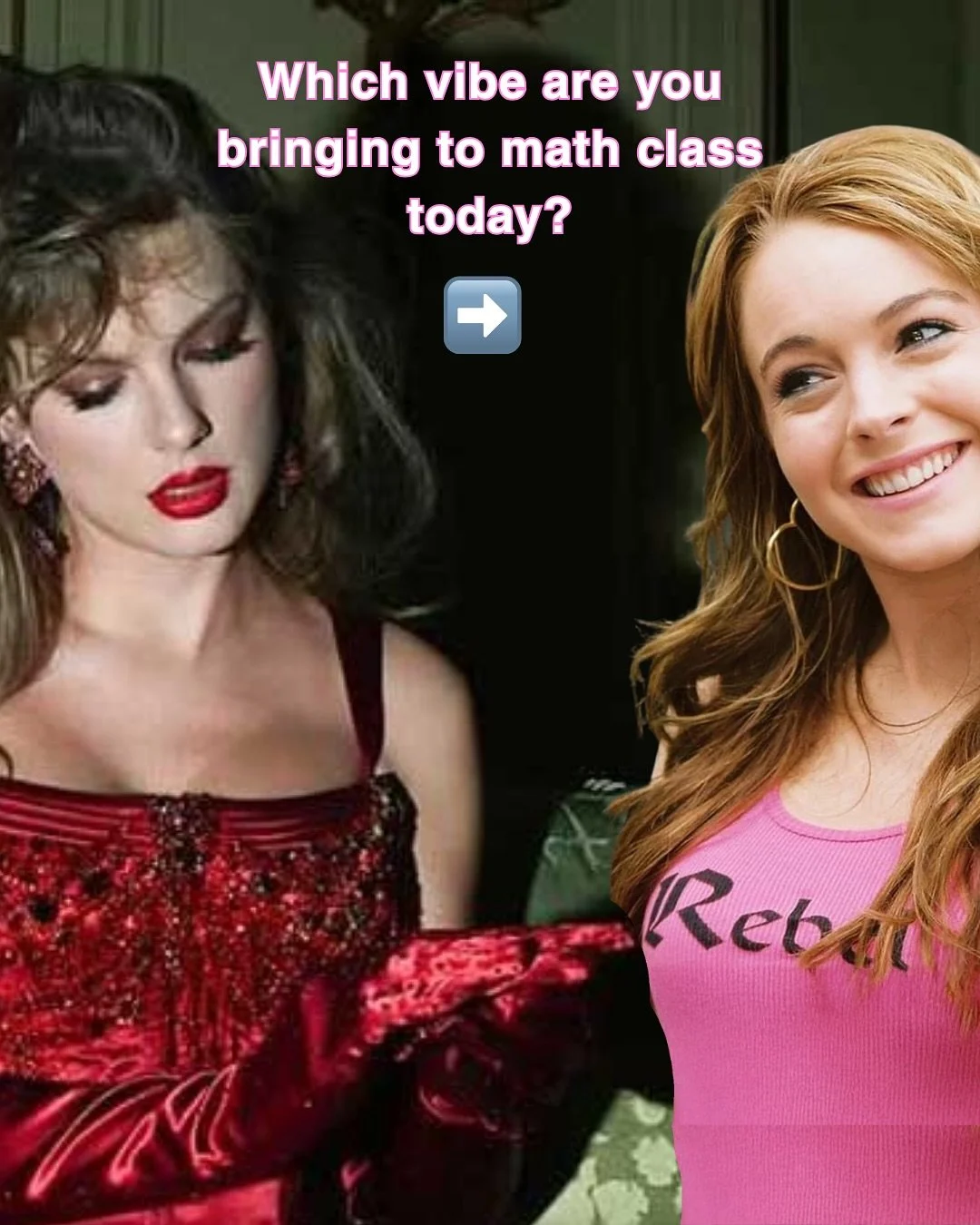 HAPPY MEAN GIRLS DAY + T SWIFT RELEASE DAY! Your turn: 1️⃣ 2️⃣ or 3️⃣ &hellip; which vibe are you bringing to class today?!👇💃💅