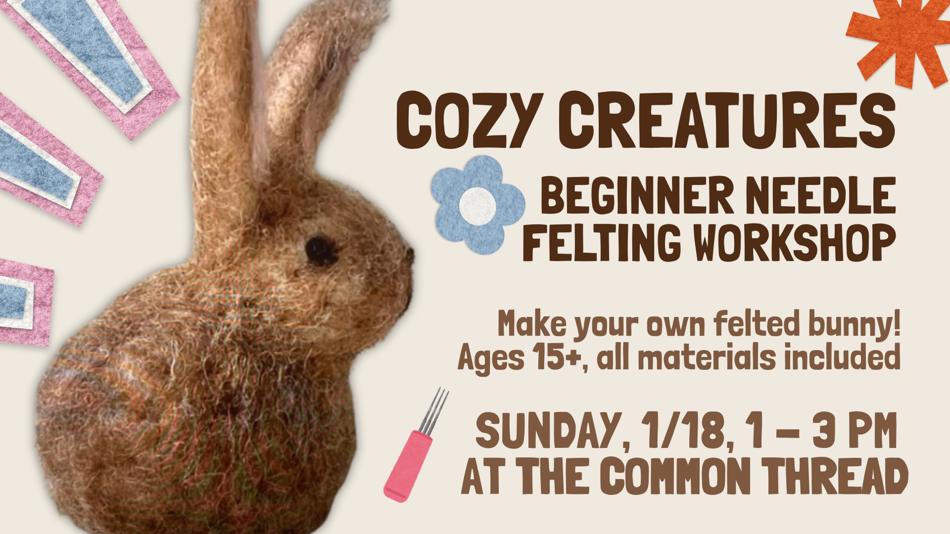 Cozy Creatures: Beginner Needle Felting Workshop