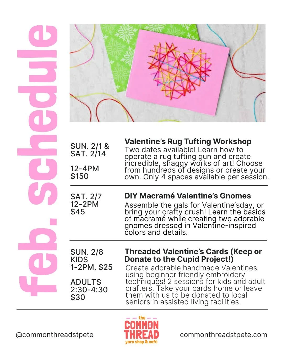 ✨🧶 FEBRUARY AT THE COMMON THREAD 🧶✨  Love is in the air&hellip; and on the needles, hooks, looms, and tufting guns 💘 
February is stacked with creative ways to gather, learn something new, and spend time with your favorite fiber people. Whether yo