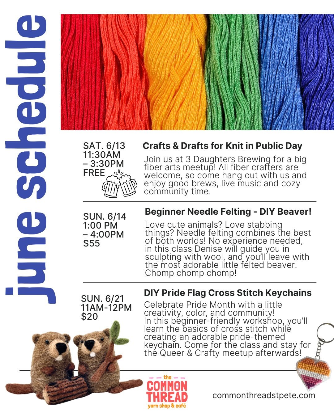 June is looking pretty fun around here 🧶☀️🌈
 we&rsquo;ve got: 🍻 a giant knit in public day hangout at @3daughtersbrewing  🦫 the world&rsquo;s cutest little needle felted beaver 🏳️&zwj;🌈 pride flag cross stitch keychains ☕ queer &amp; crafty mee