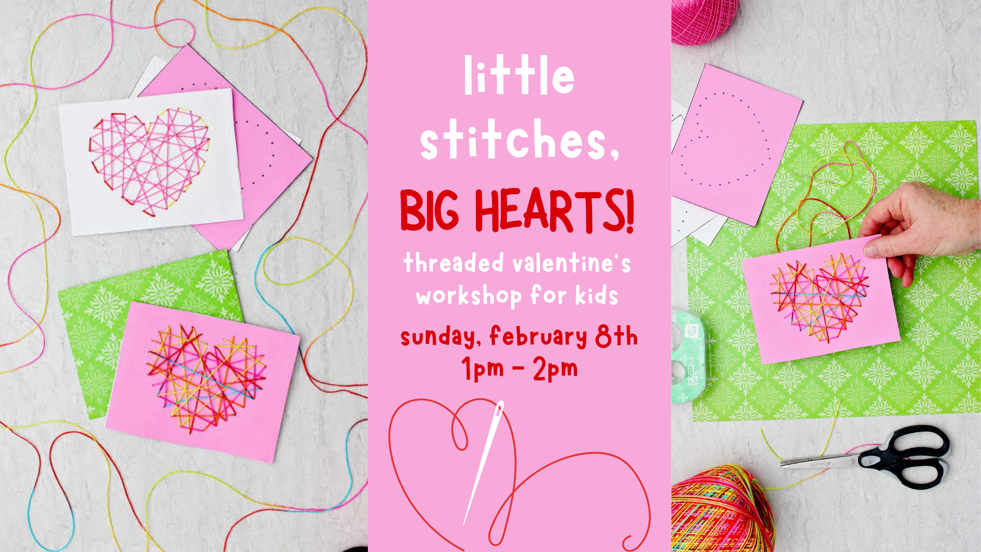 Little Stitches, Big Hearts: Kids Valentine's Workshop