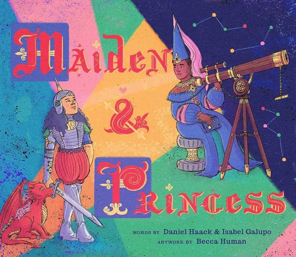 Maiden and Princess