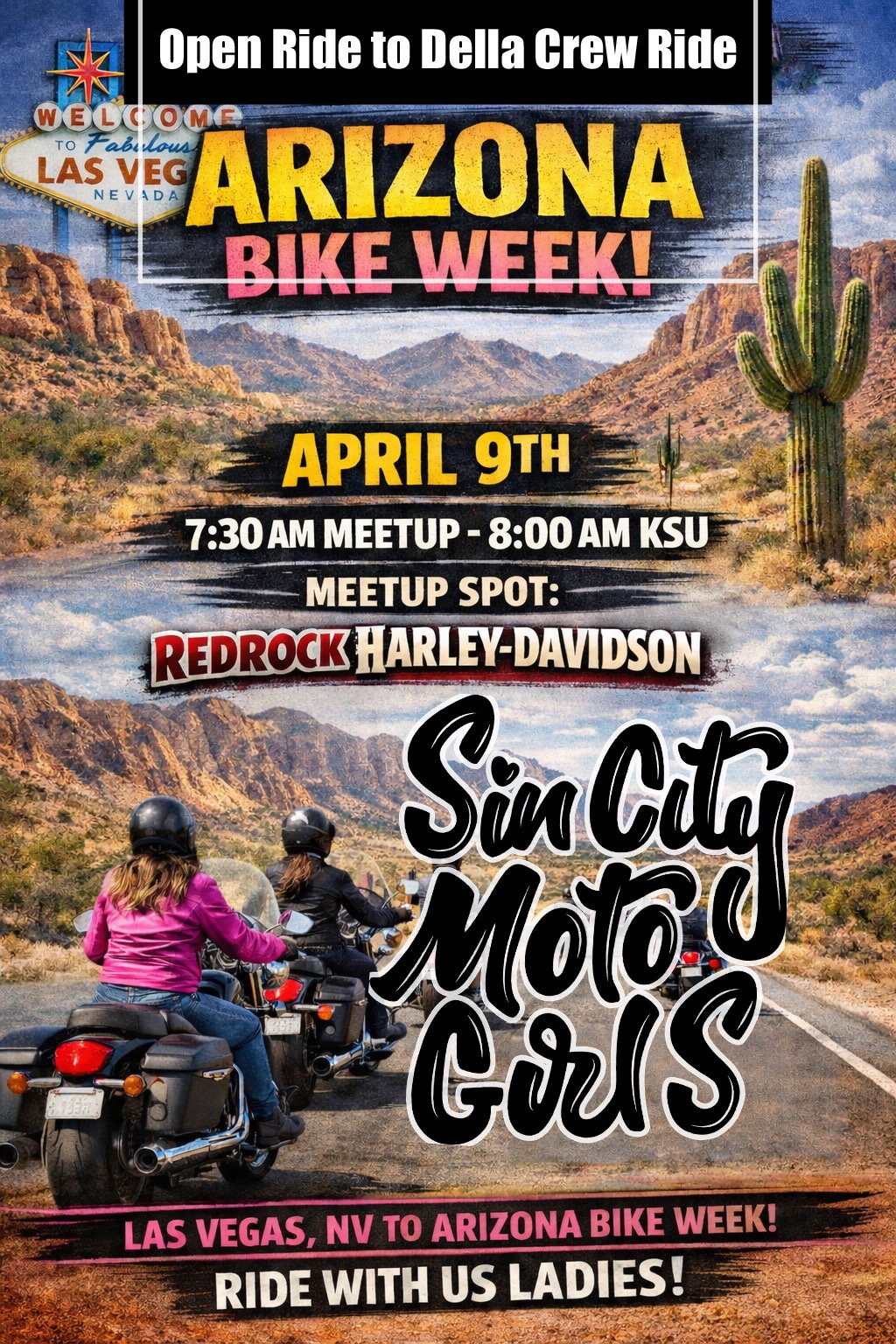 SCMG Open Ride to AZ bike week/ DellA CRew Ride