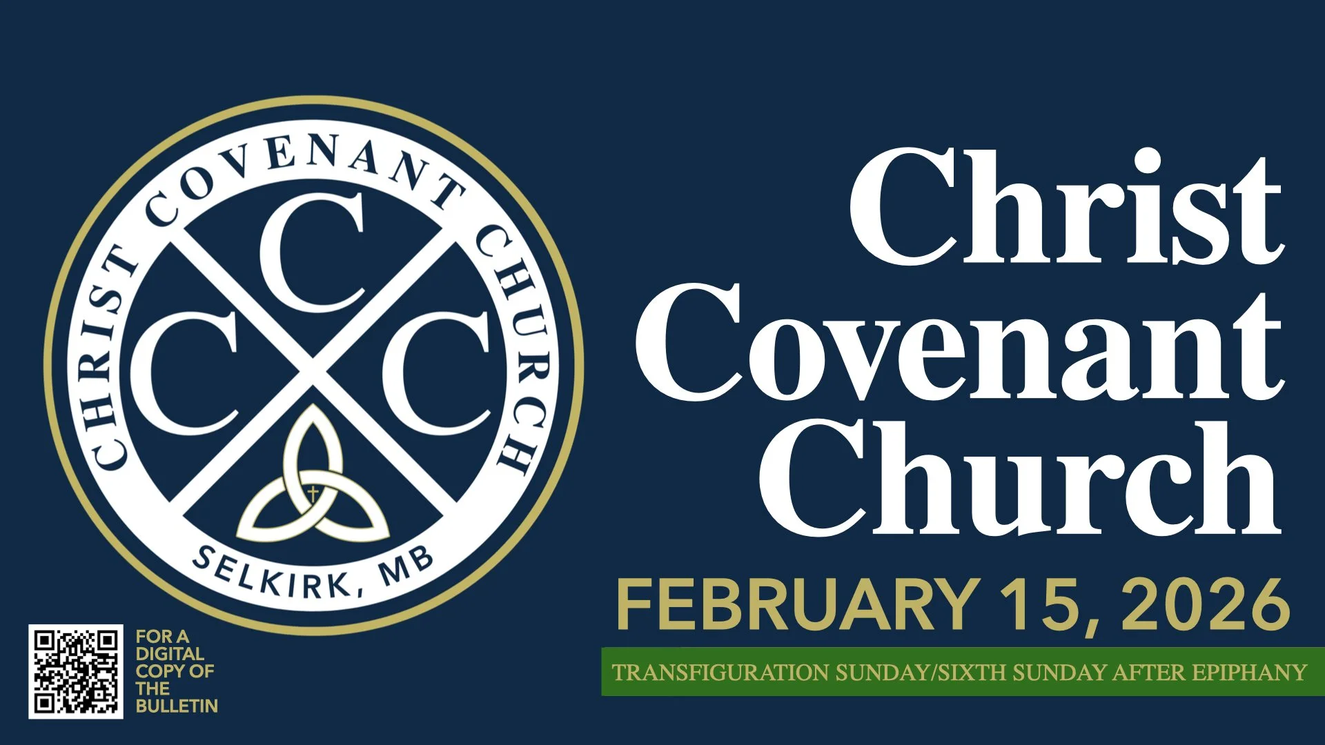 Transfiguration Sunday/Sixth Sunday after Epiphany | 02.08.26 | CCC Covenant Renewal Worship