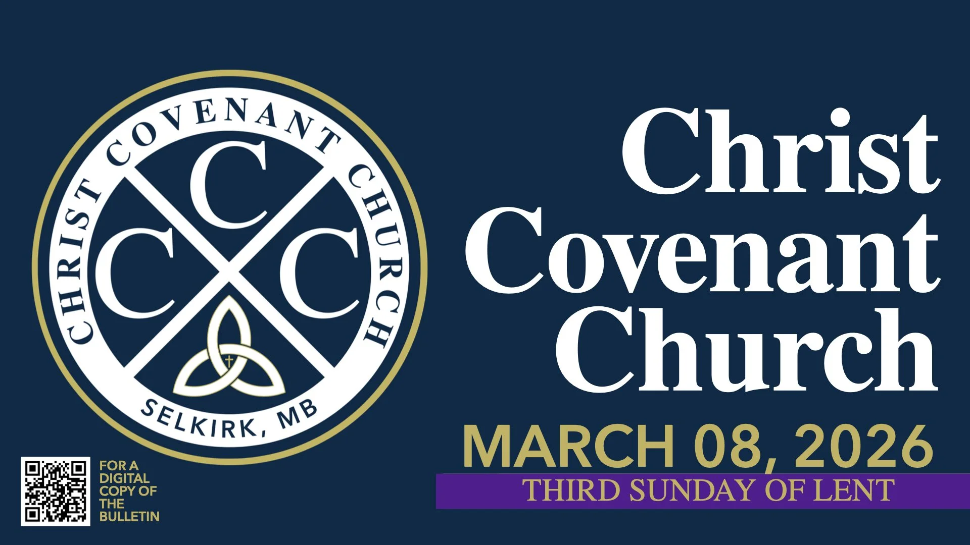 Third Sunday of Lent | 03.08.26 | CCC Covenant Renewal Worship