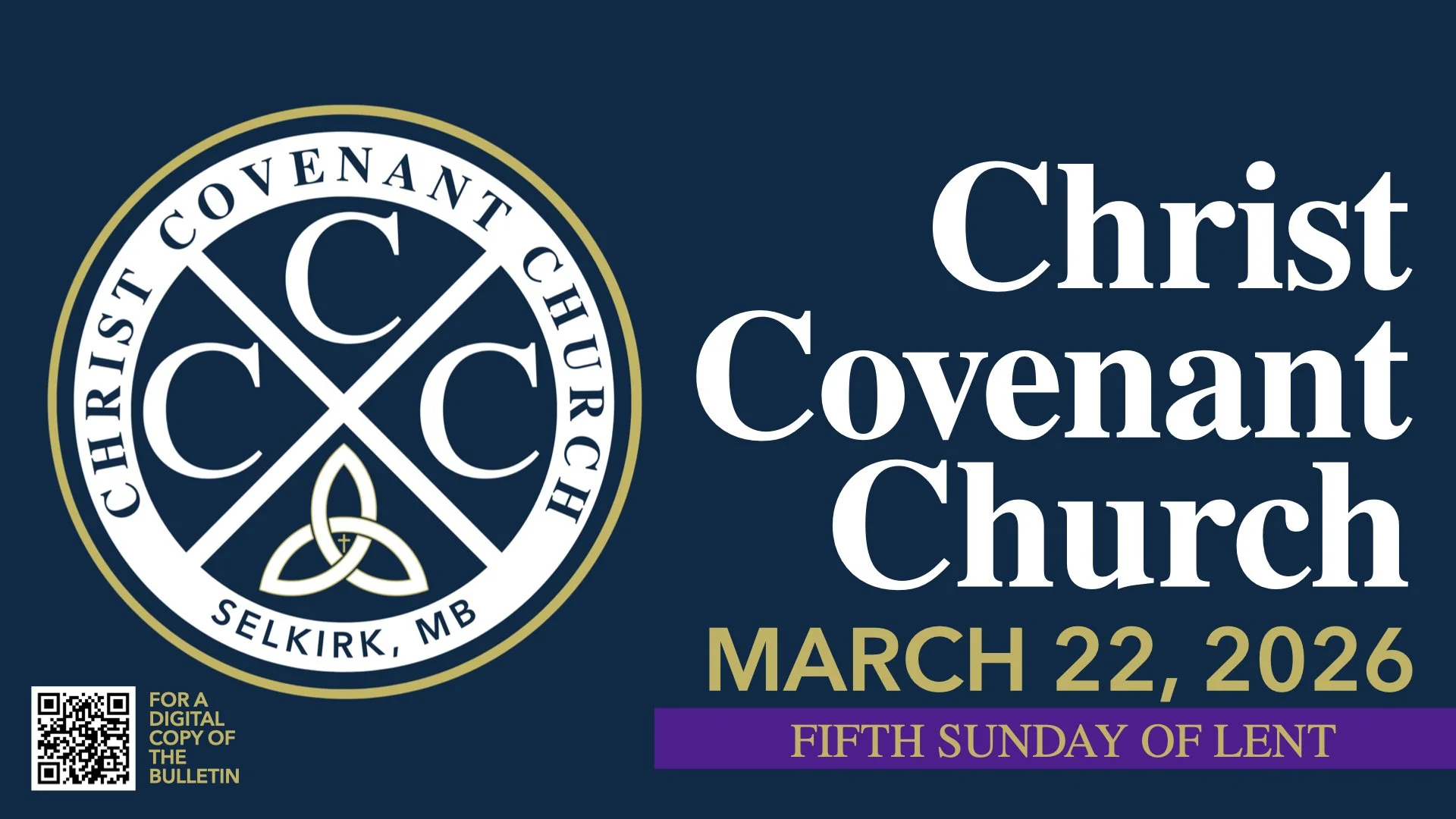Fifth Sunday of Lent | 03.22.26 | CCC Covenant Renewal Worship