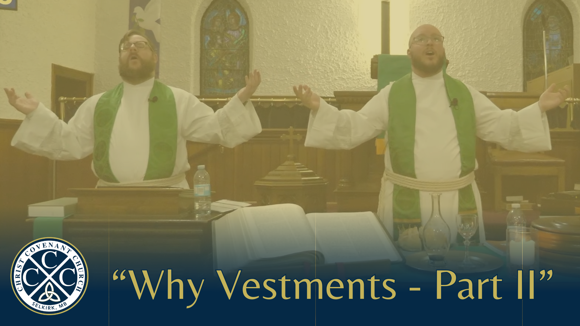 Why Vestments?