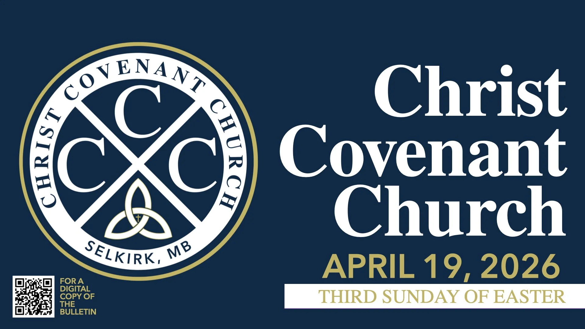 Third Sunday of Easter | 04.19.26 | Christ Covenant Church | Covenant Renewal Worship