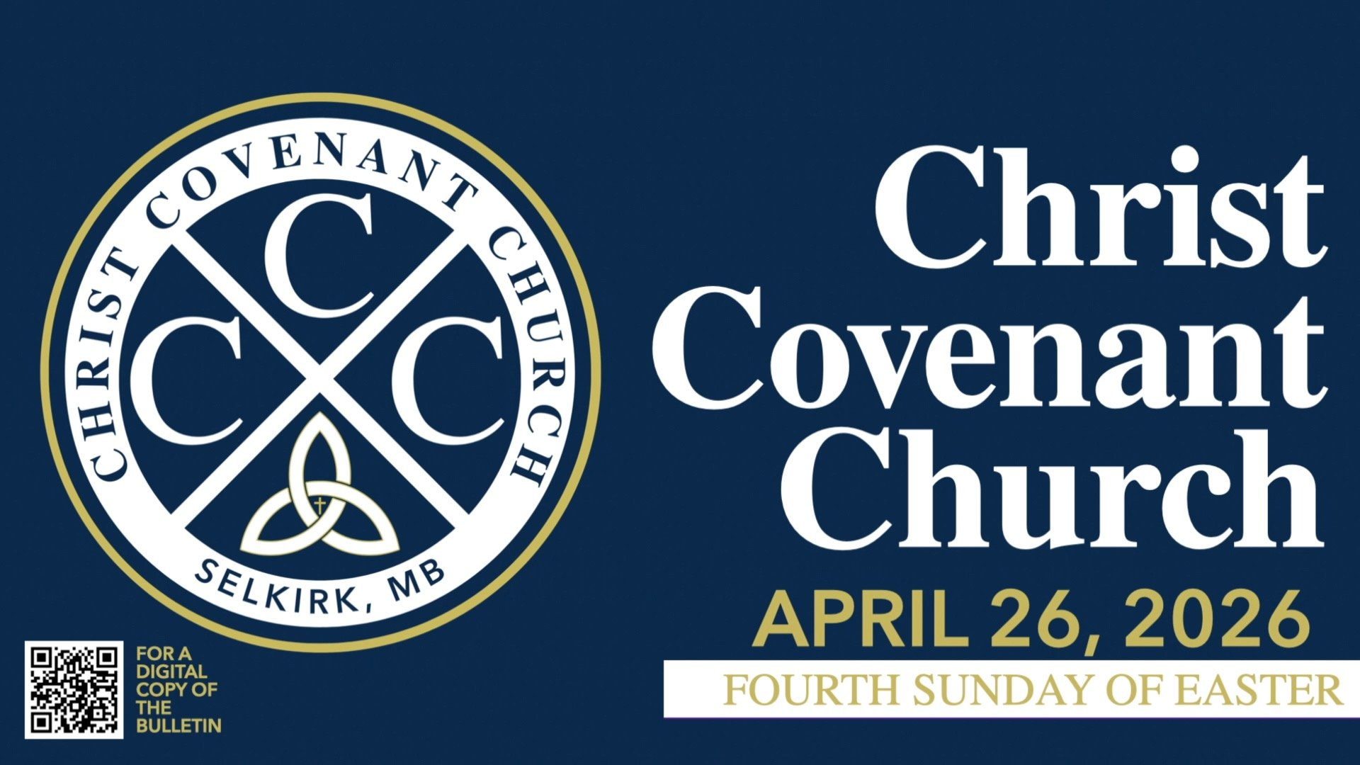 Fourth Sunday of Easter | 04.26.26 | Christ Covenant Church | Covenant Renewal Worship