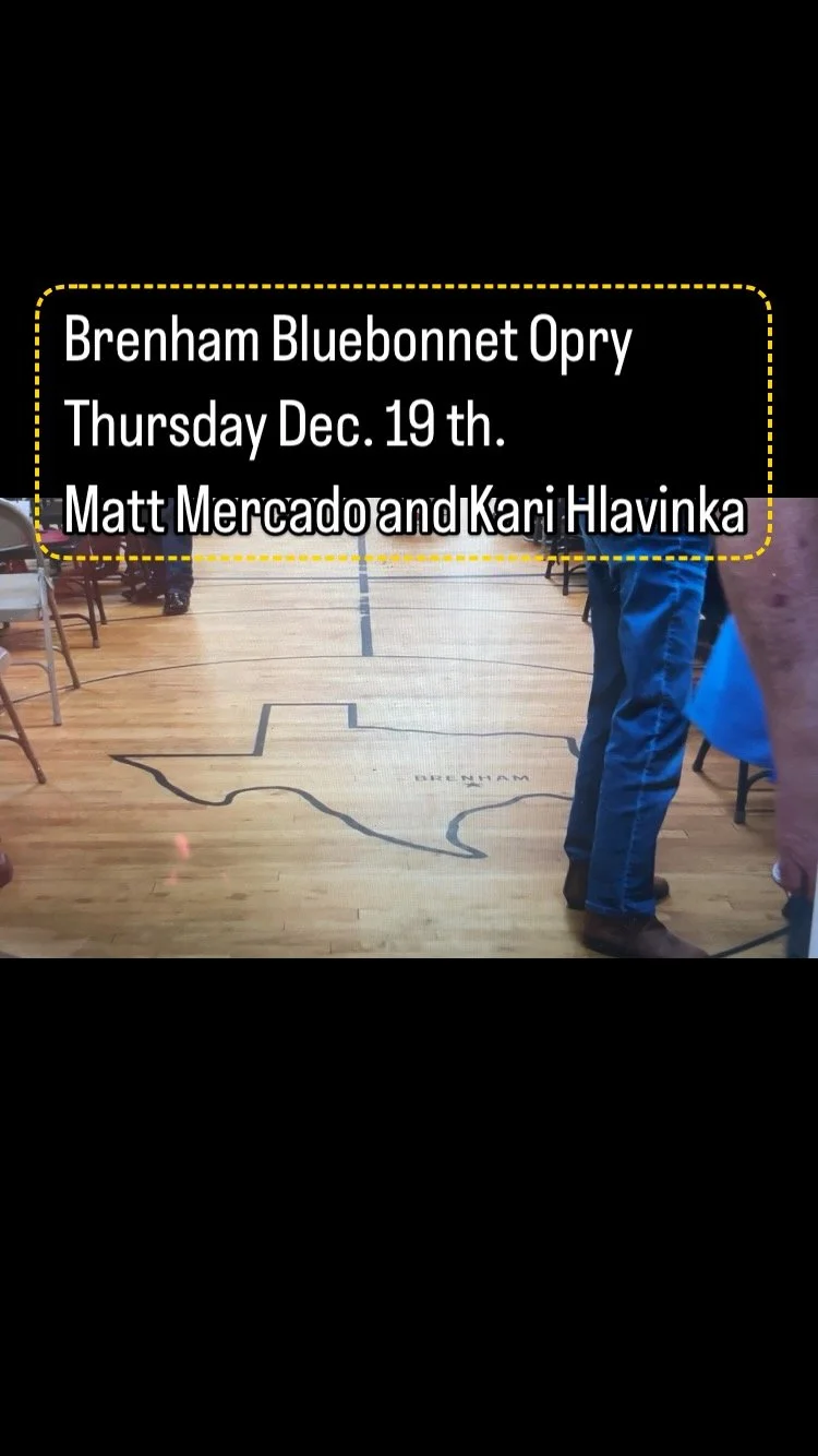 Brenham Bluebonnet Opry December 19th Sliverwings Ballroom Doors open 5:30 Show at 7:30PM