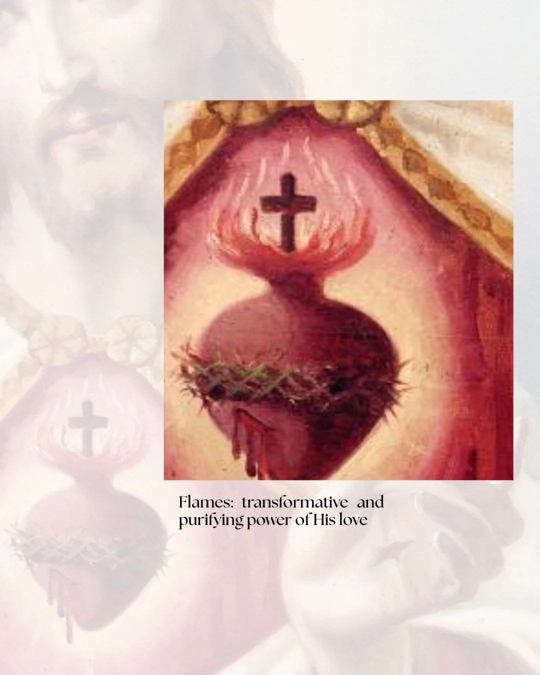The flames represented on His Sacred Heart reveal to us His passionate and powerful love. It is transformative and purifying. 

Think about all the instances in scripture in which fire is present among someone; Moses and the burning bush, the Apostle