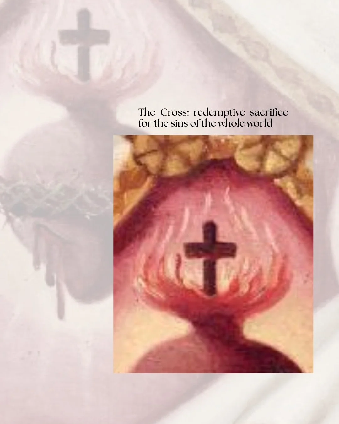 The cross atop of the Sacred Heart of Jesus represents Jesus' redemptive sacrifice for the sins of the whole world.

The cross is the place in which Jesus most decisively demonstrated the love of His Sacred Heart.

❤️&zwj;🔥