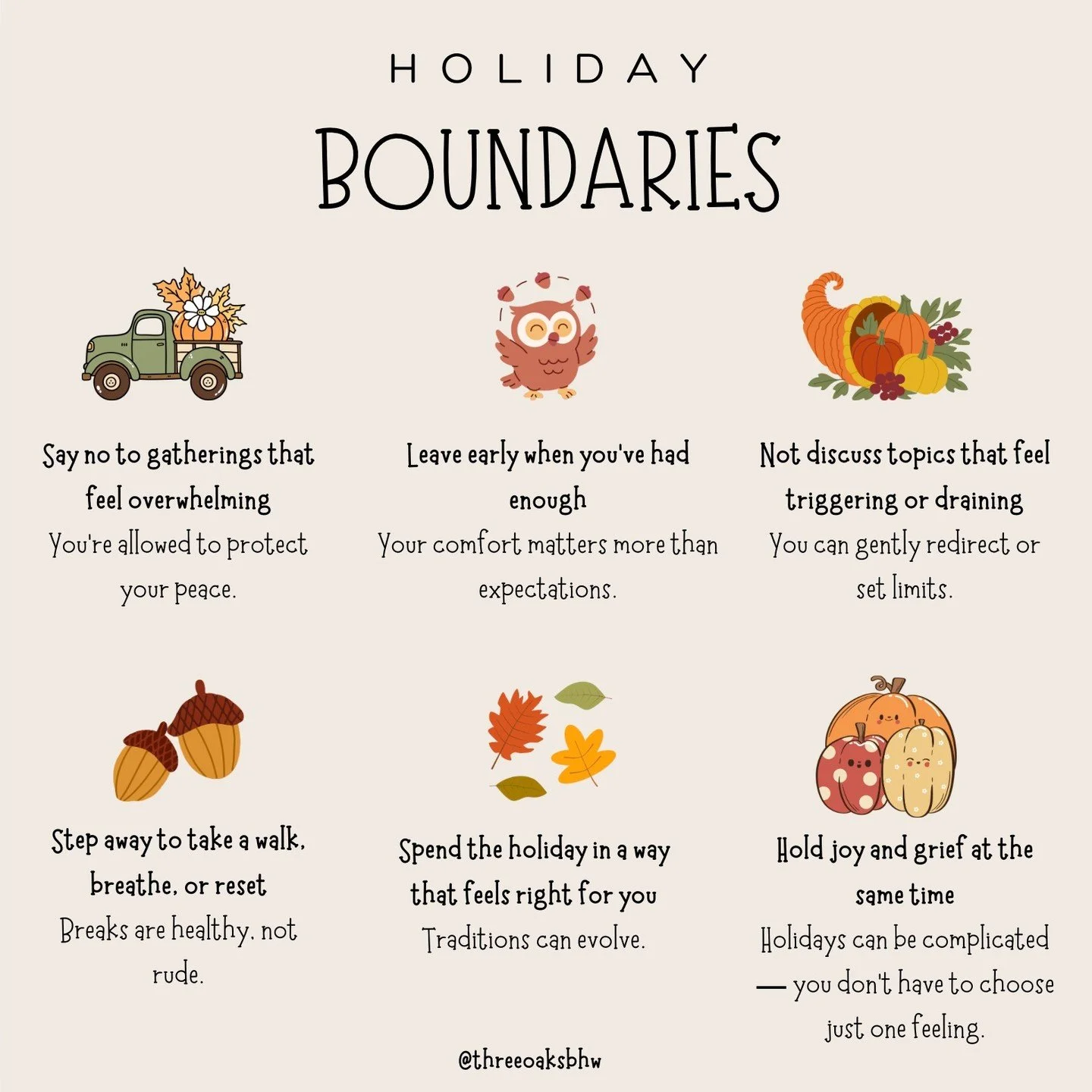 The holidays can bring up a mix of emotions &mdash; joy, nostalgia, tension, grief, or overwhelm. However this week looks for you, your boundaries and well-being matter. You&rsquo;re allowed to take care of yourself, even during family gatherings or 