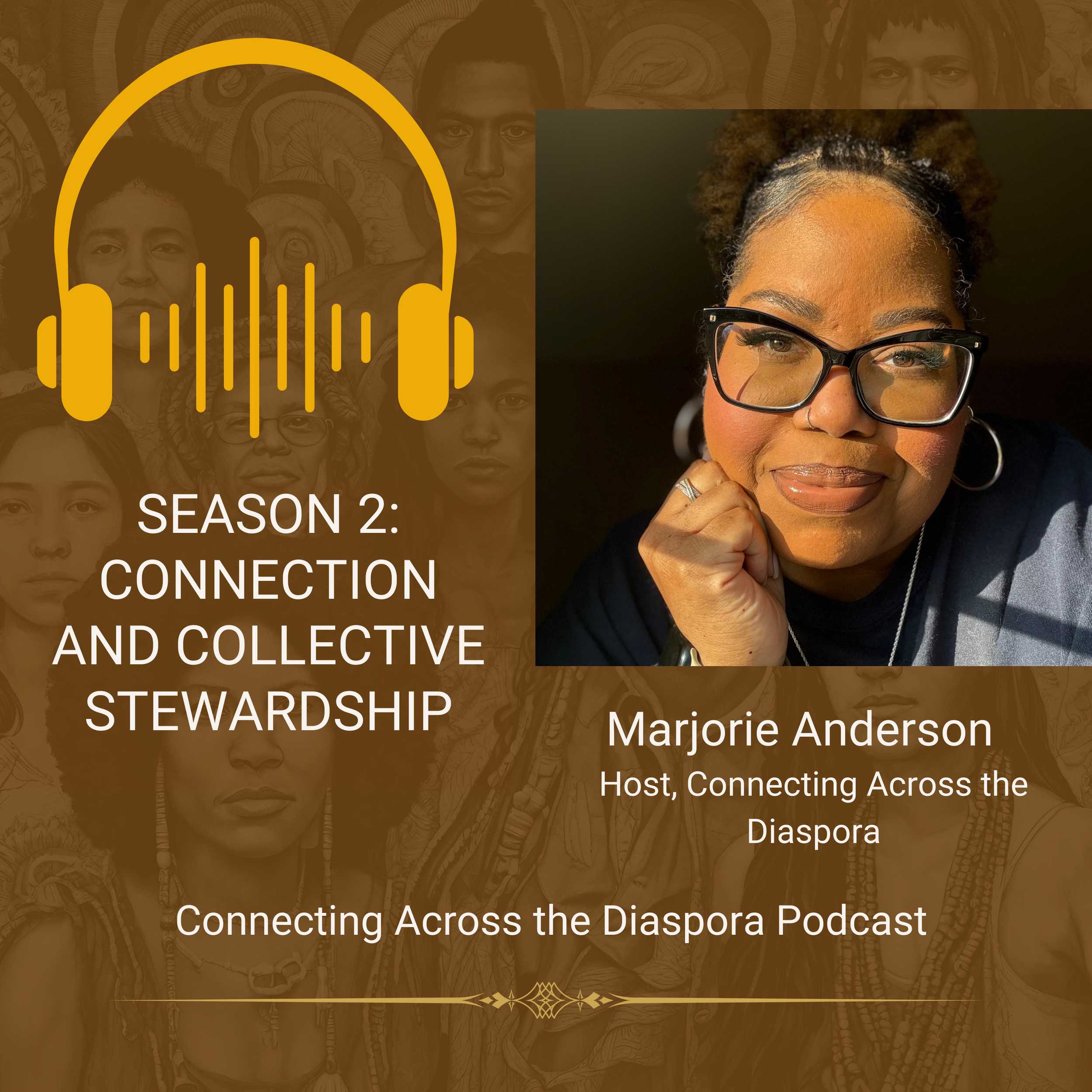 Season 2: Connection and Collective Stewardship