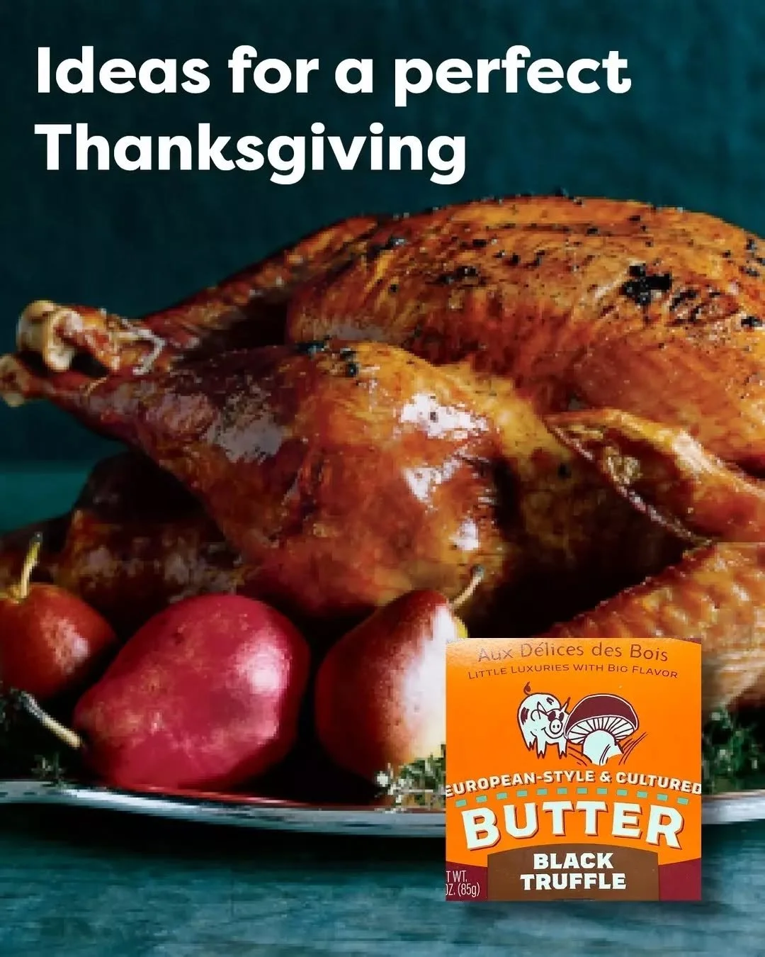 This is Truffle Butter&rsquo;s Show Time - The holidays!&nbsp;🍗🦃 Slide through for great ideas to up your Thanksgiving game for sides as well as the main event. #thanksgiving2025