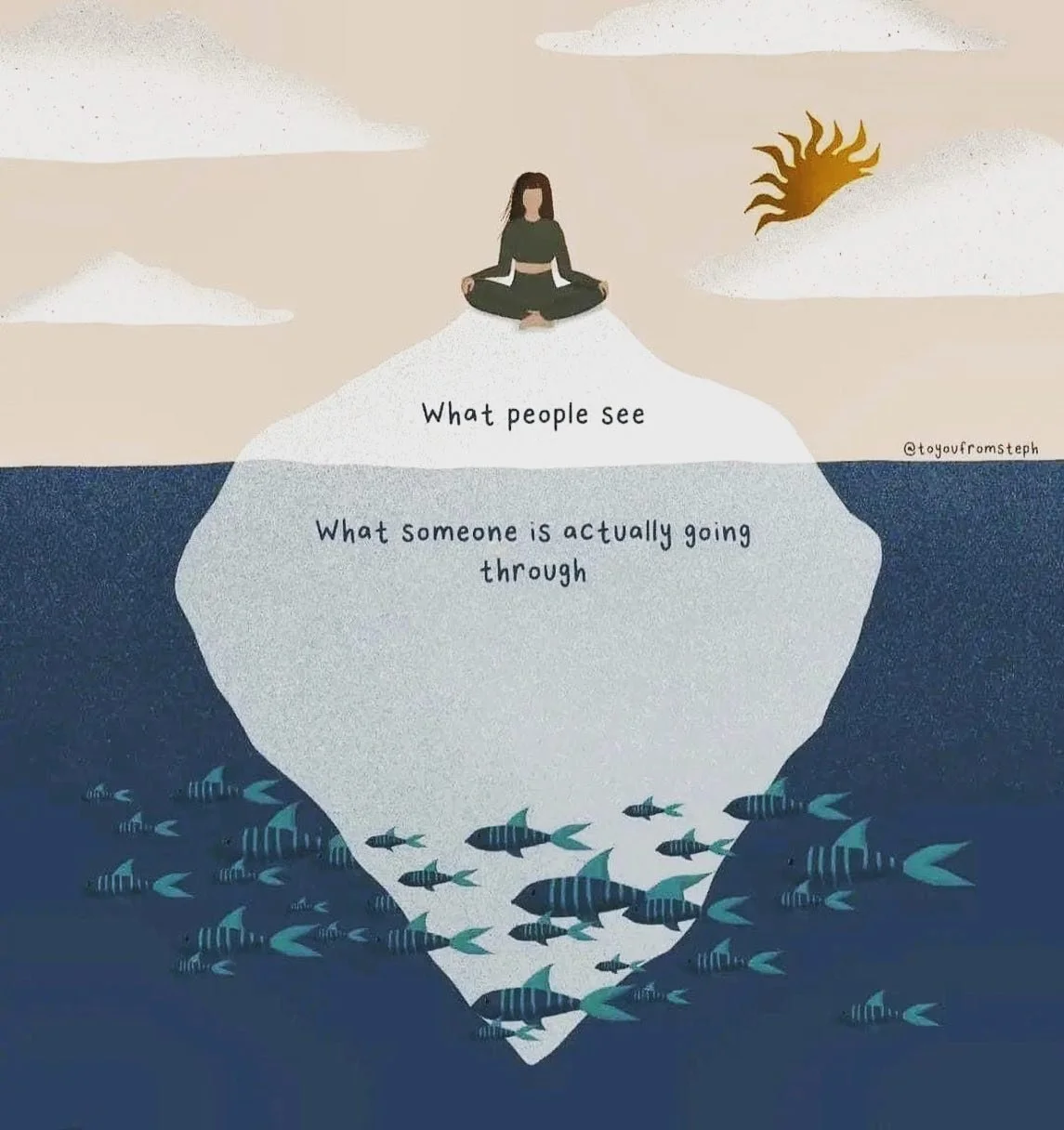 Two things to help with this picture&hellip;

1. Never ever forget that the version you see of people isn&rsquo;t the whole story. You can be the saving grace for someone in a day or the straw that breaks the camels back - the choice is yours everyda