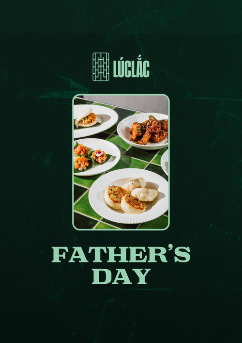 FATHER'S DAY — Luc Lac