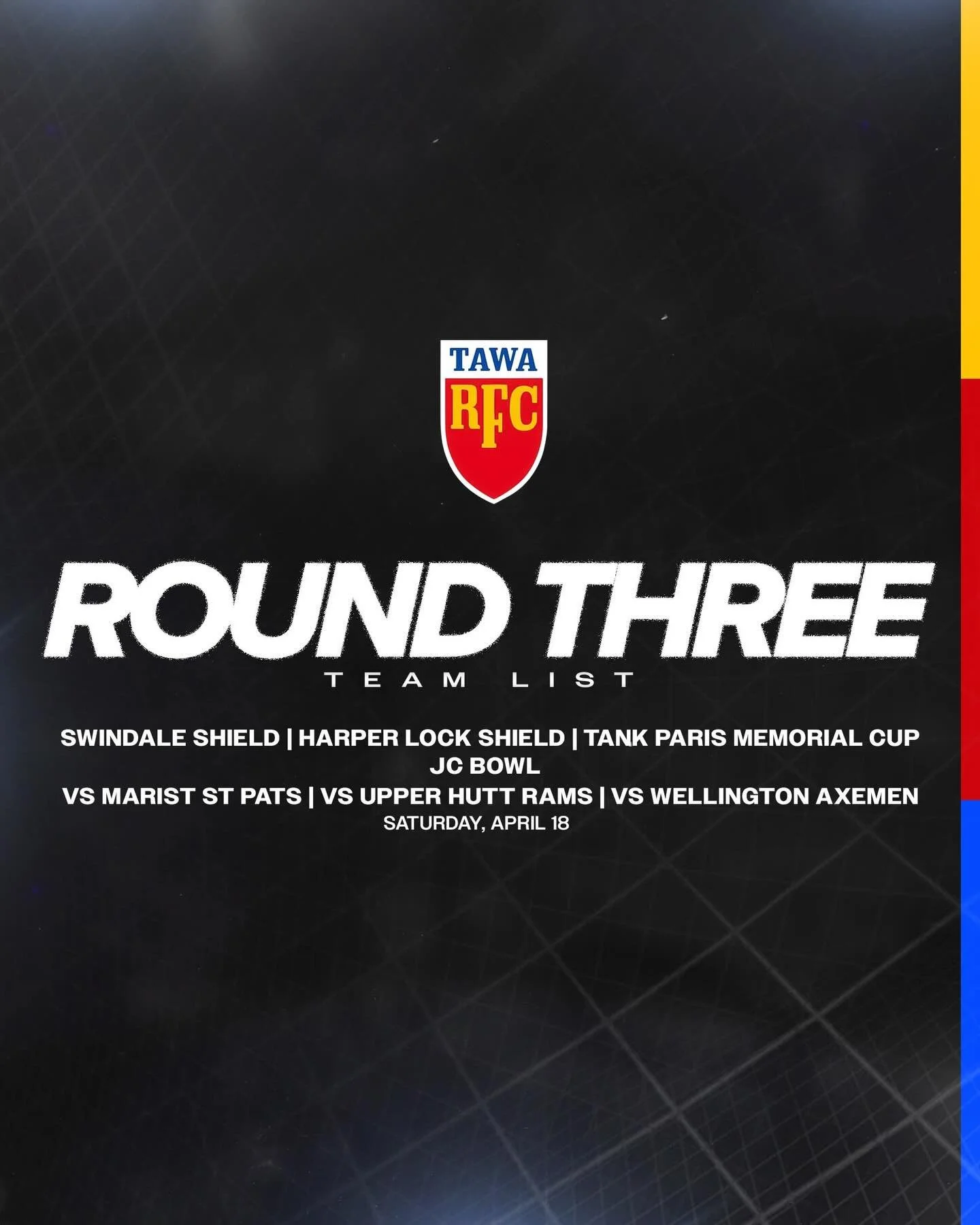 ROUND THREE | 18 APRIL

🔵 Premier vs @msprugby | Evans Bay Park | 2.45pm
🟡 Premier 2 vs @msprugby | Evans Bay Park | 1.00pm
🔴 Colts vs @uhramsrugby | Maidestone Park 2 | 12.30pm
🔵 U85s vs @wfc_axemen | Lyndhurst Park | 2.45pm 
🟡 Reserve Grade @o