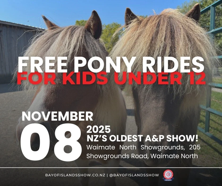 🦄FREE Pony Rides, for kids under 12!🦄

The Pony Rides will be located over by the RDA building (large shed), under the trees🌳

Proudly sponsored by Cowley's Hire!

#bayofislandsshow