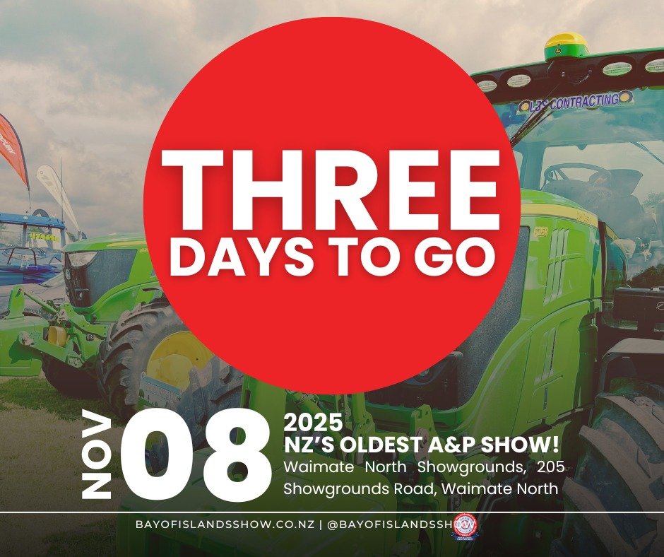 Three. Days. To. Go!

#bayofislandsshow