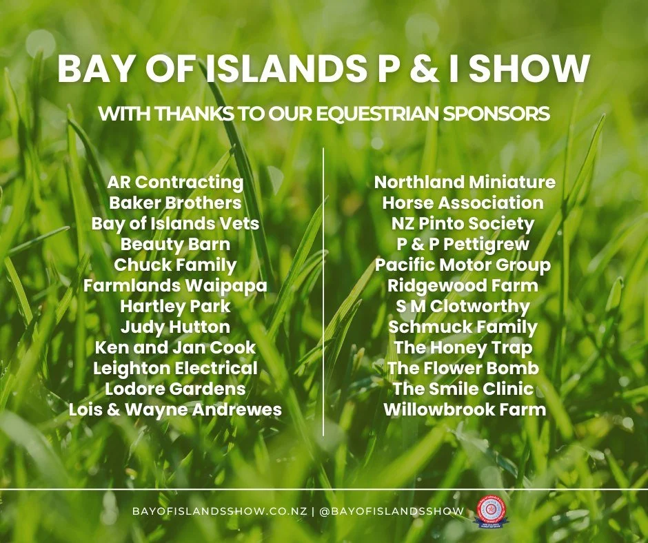 We'd like to say a big thank you to the local businesses &amp; individuals who supported our Equestrian classes this year! Some who have been on board for many years!

#bayofislandsshow
