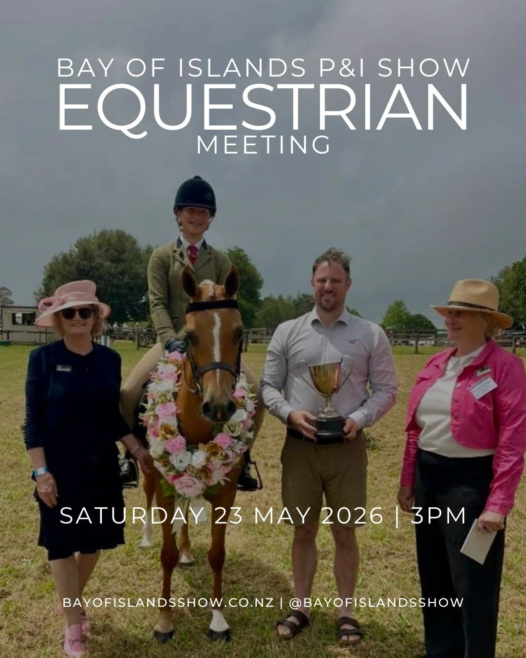 🐎Equestrian Meeting🐎

Saturday 23rd May 3pm | Waimate North Showgrounds | All Welcome

This meeting is to discuss 2026 RAS remits and support needed for our 2026 Show. Text 027 2744126 with your email if you would like a copy of the remits prior or