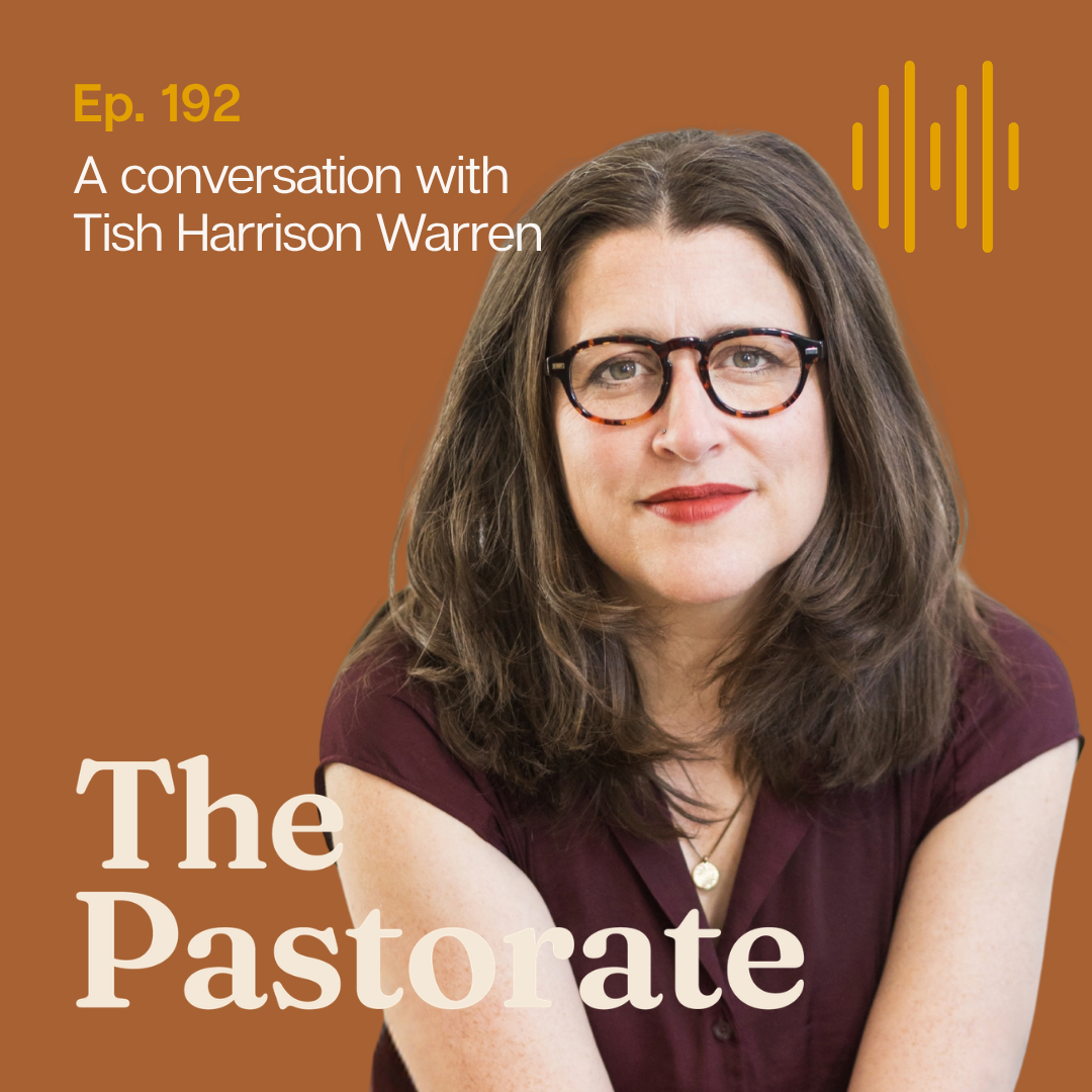 Tish Harrison Warren on Her Accidental Church Plant, What Grows in Weary Lands, and Numbing Out, Flaming Out, or Going Deep