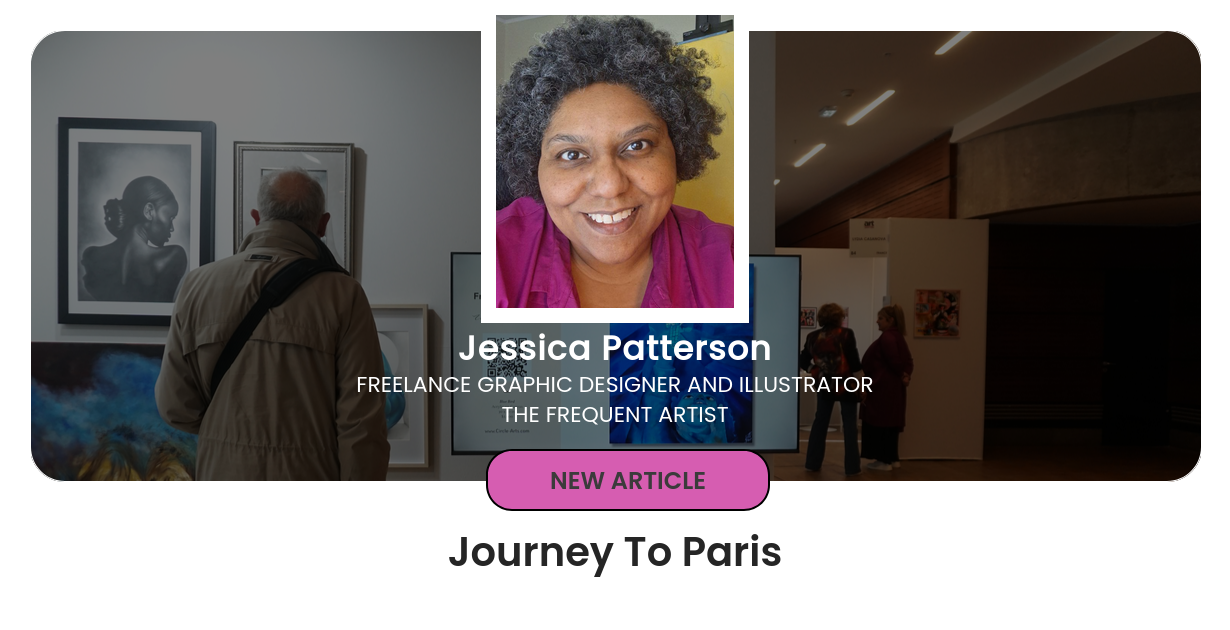 An art gallery with visitors, featuring framed artwork on white walls, some in black and white, and a digital display. In the foreground, a man with a beige coat and black shoulder bag is viewing art. To the right, two women are looking at art. At the top, there's a profile picture of a smiling woman with curly gray hair wearing a pink top. Text overlay introduces Jessica Patterson, a freelance graphic designer and illustrator, and there is a pink button labeled 'New Article'.