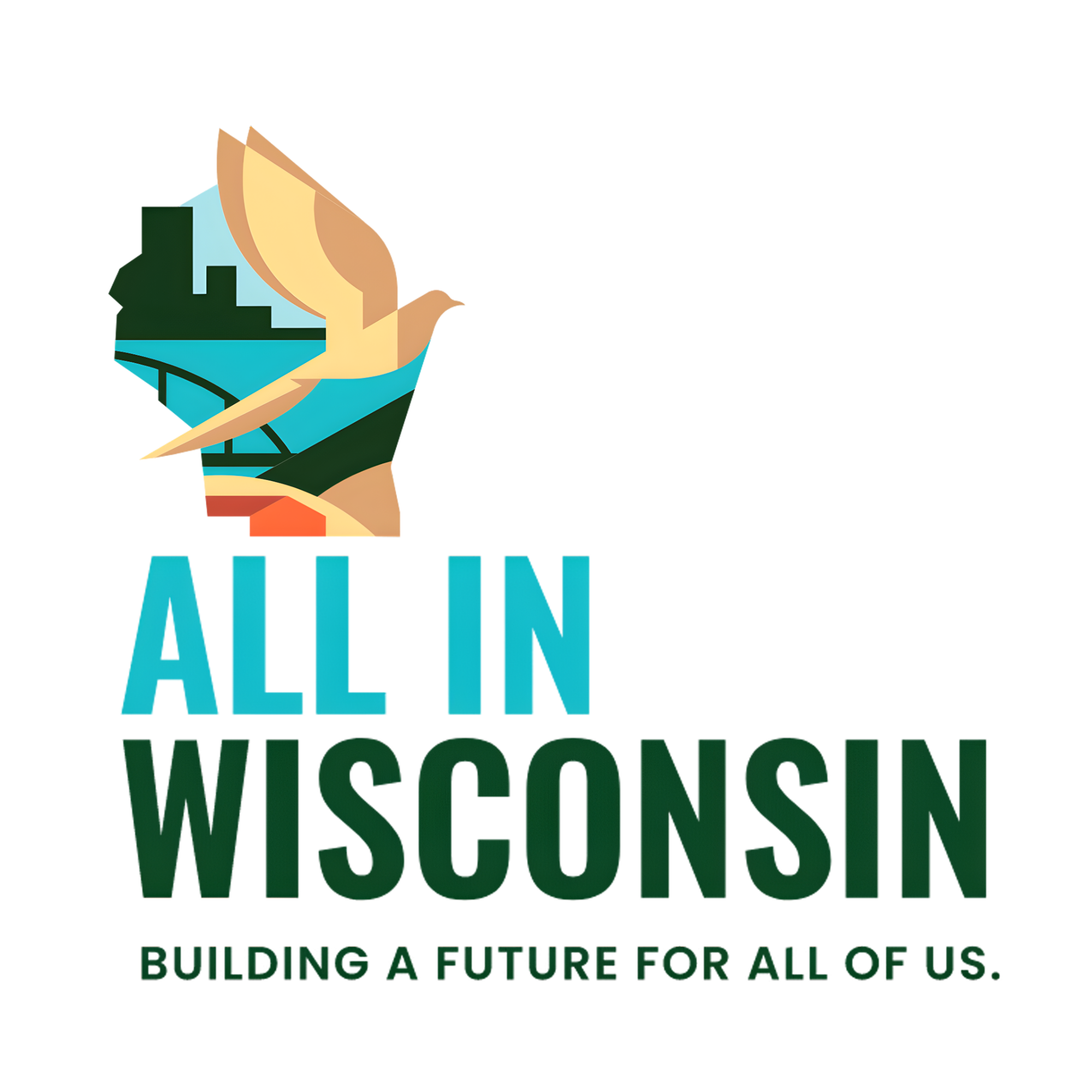 Logo for All in Wisconsin with a stylized eagle, cityscape, and building graphic, and the slogan 'Building a Future for All of Us'.