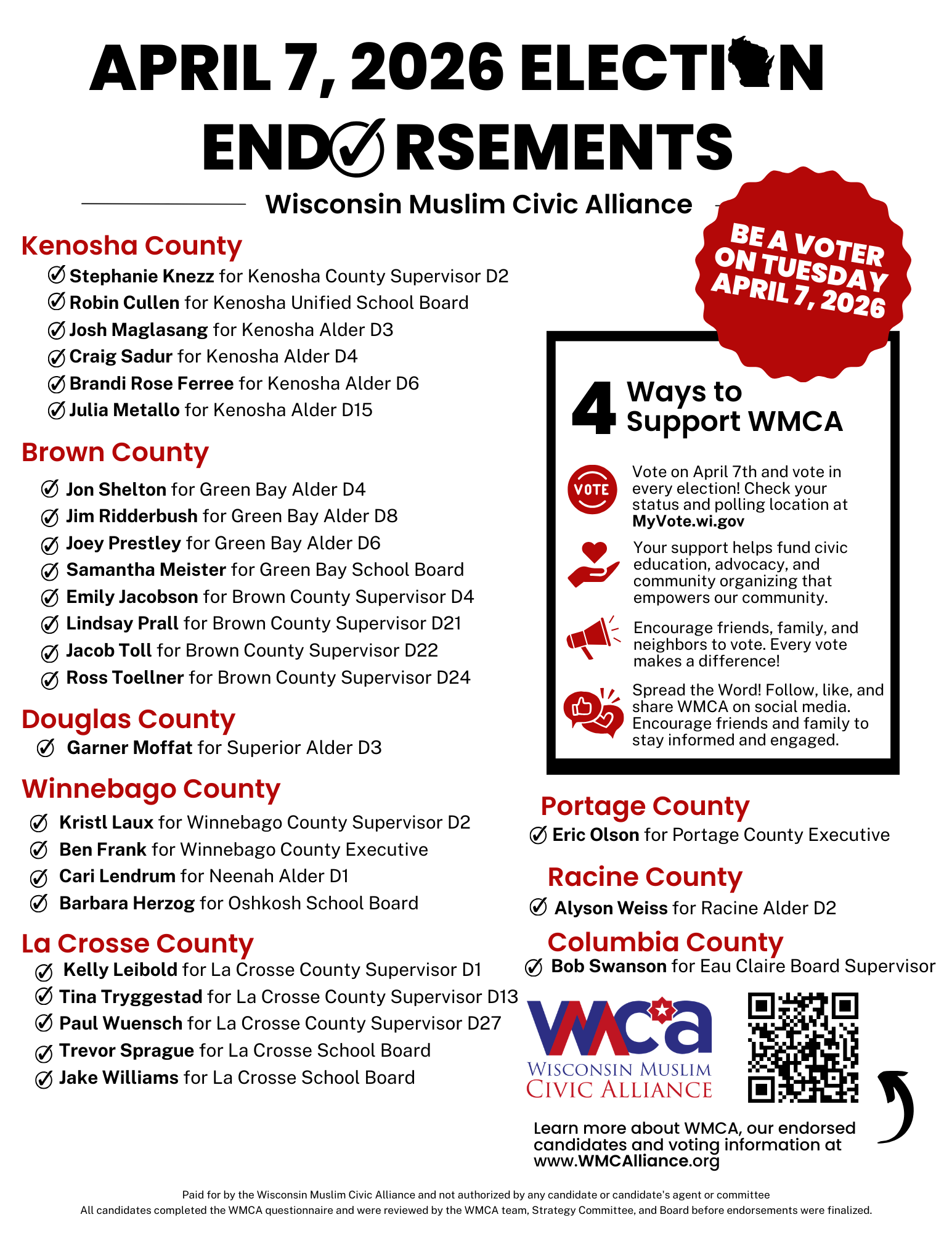 An election campaign flyer from Wisconsin Muslim Civic Alliance for the April 7, 2026, election. It lists candidates for various counties and highlights ways to support WMCA, including voting, spreading the word, and encouraging others. The flyer includes the WMCA logo, a QR code, and a red badge indicating the election date.