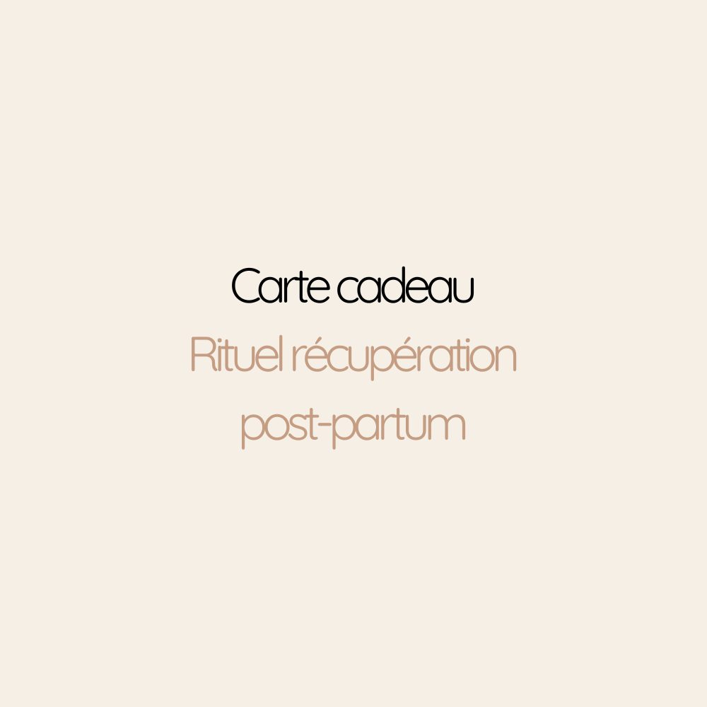 Carte Cadeau Rituel récupération post-partum | 1h