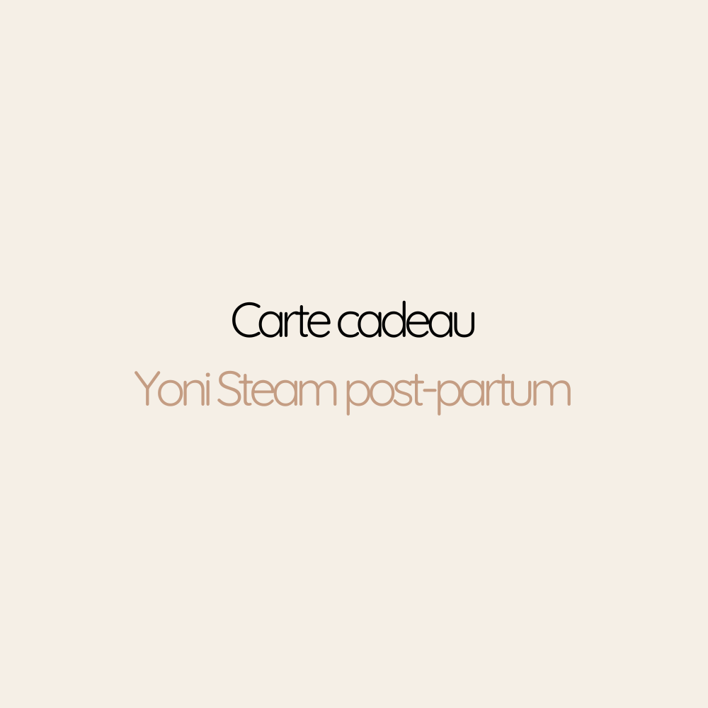 Carte Cadeau Yoni Steam post-partum | 45min