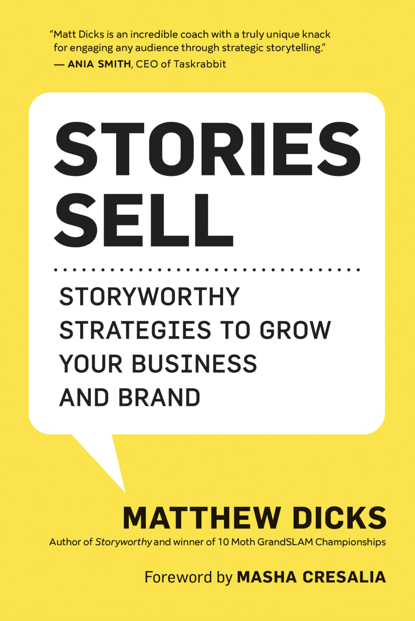 Stories Sell — Why Great Stories Change Minds