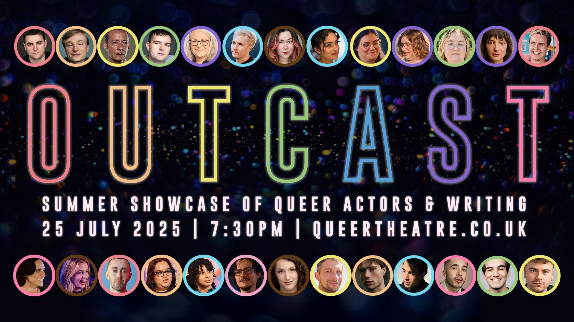 Outcast Showcase: (Friday 25th July 2025)