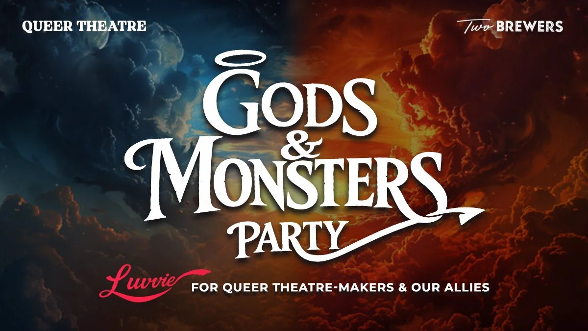Luvvie: Gods & Monsters Party (Friday 8th May 2026)