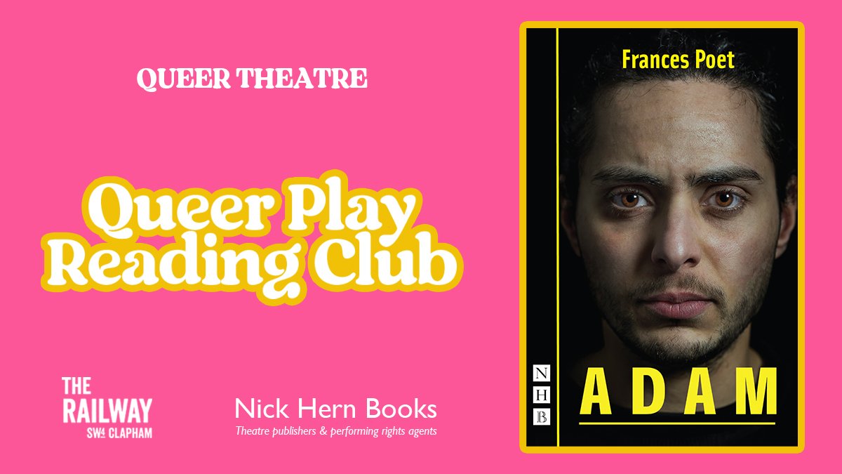 Queer Play Reading Club: Adam by Frances Poet (Tuesday 20th May)