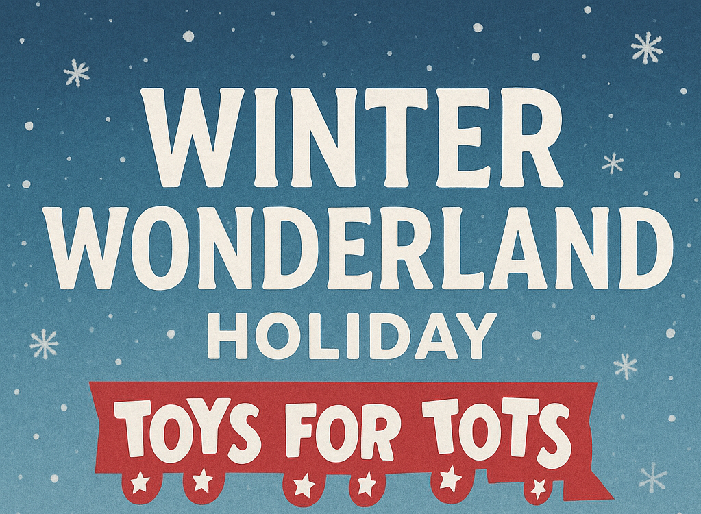 Winter Wonderland Holiday Toys for Tots poster with snowflakes and a train graphic.