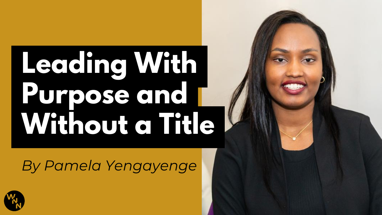 Leading With Purpose and Without a Title