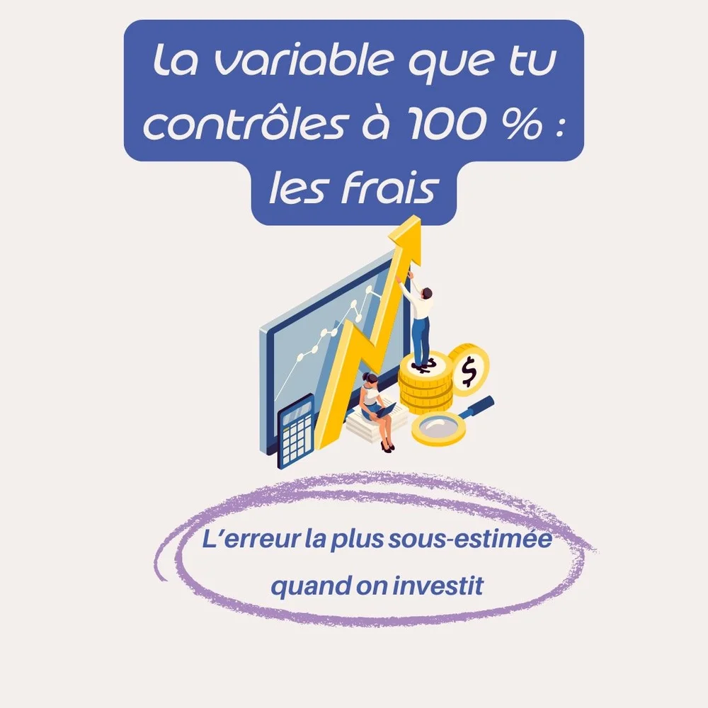 𝐋𝐚 𝐯𝐚𝐫𝐢𝐚𝐛𝐥𝐞 𝐪𝐮𝐞 𝐭𝐮 𝐜𝐨𝐧𝐭𝐫&ocirc;𝐥𝐞𝐬 &agrave; 𝟏𝟎𝟎 % : 𝐥𝐞𝐬 𝐟𝐫𝐚𝐢𝐬.

L&rsquo;erreur la plus sous-estim&eacute;e quand on investit ? Les frais. On regarde le rendement, on oublie la fuite. R&eacute;sultat : ann&eacute;e ap