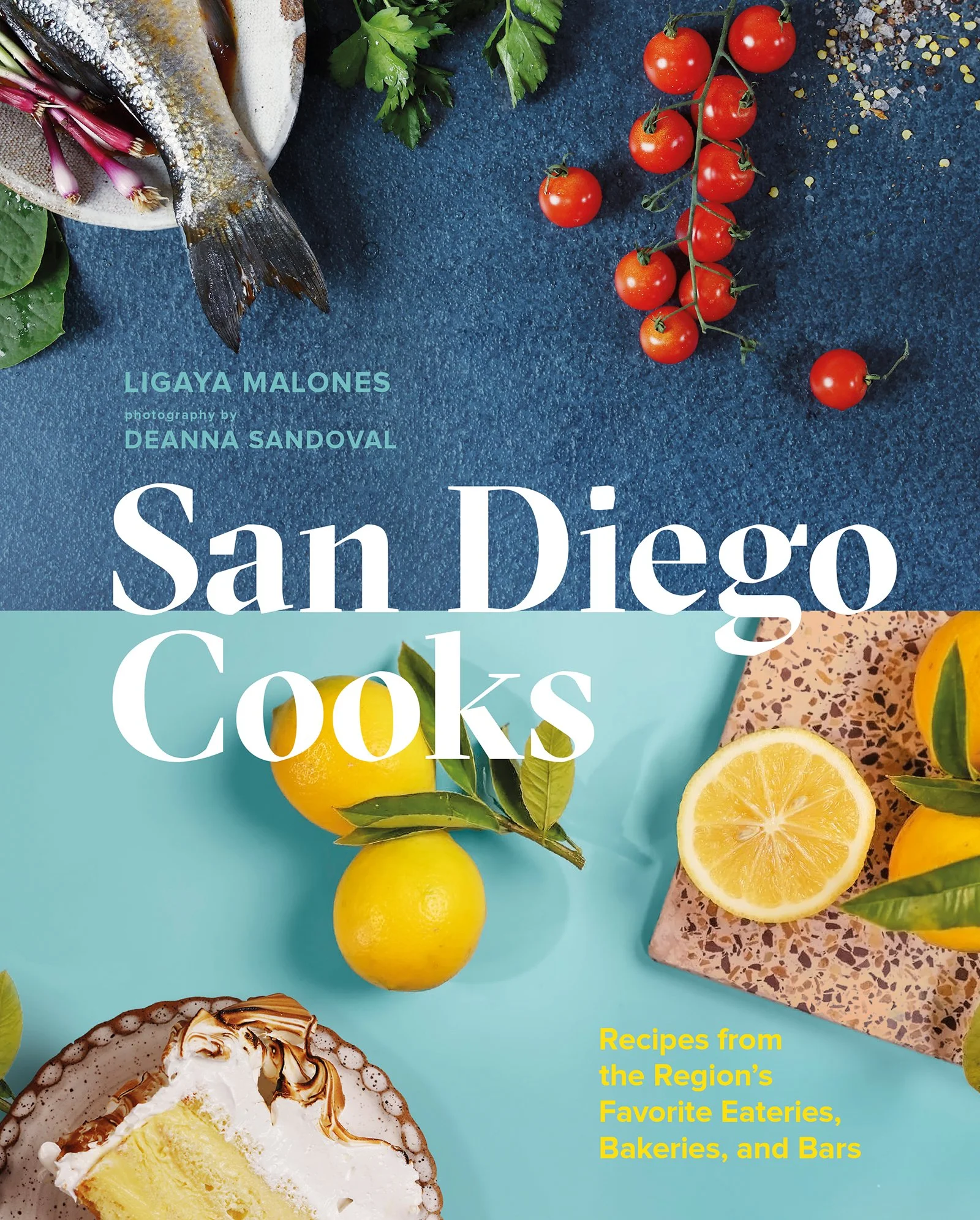 A Flavorful Tribute to San Diego: Inside Ligaya Malones' Vibrant New Cookbook