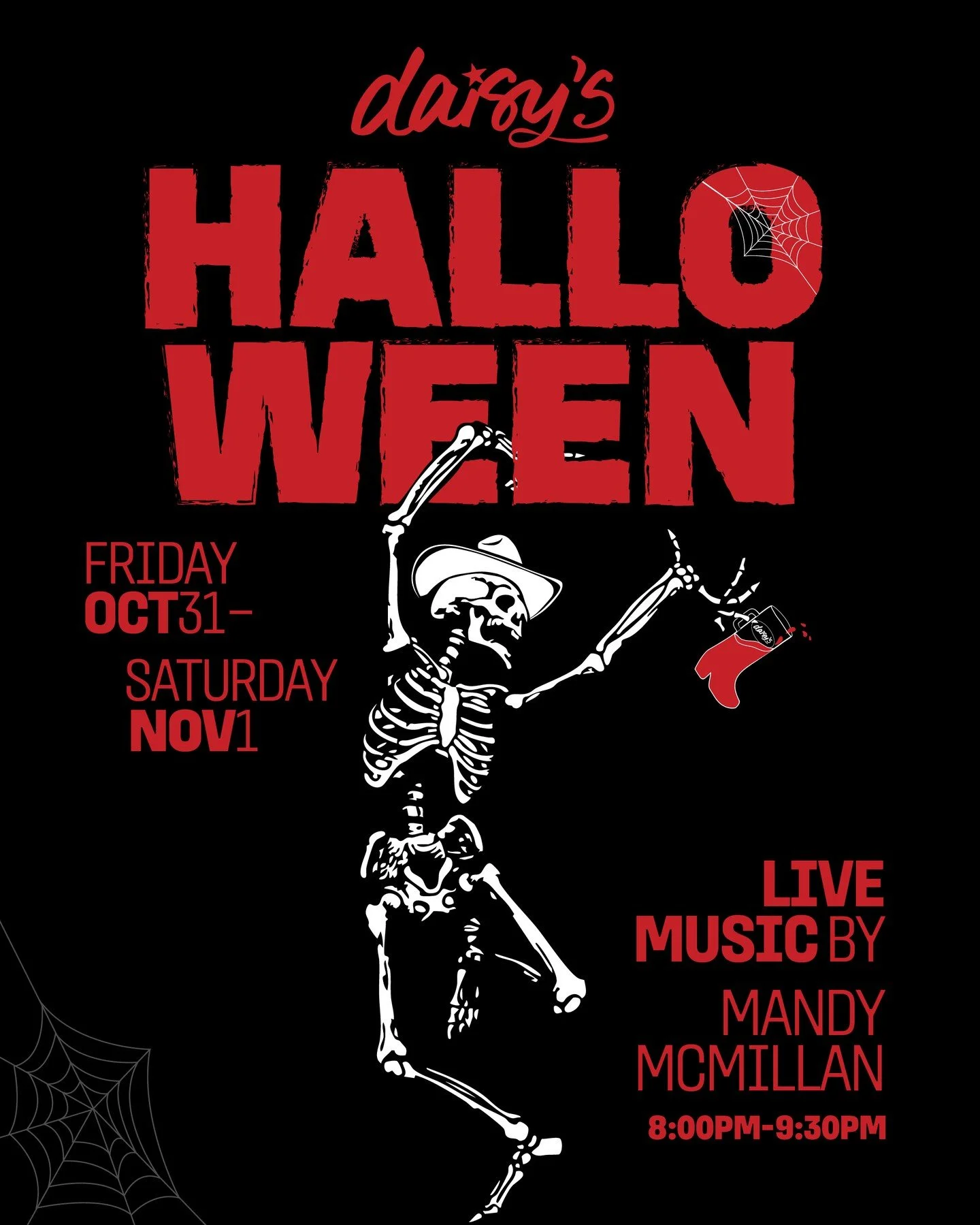 Saddle up for a spooktacular night at Daisy’s! 🎃👻
October 31 & November 1
Doors swing open at 7PM — Free before 9!
No tickets needed, just $8 at the door (or skip the line with an Express Entry Pass).
Kick off the night with