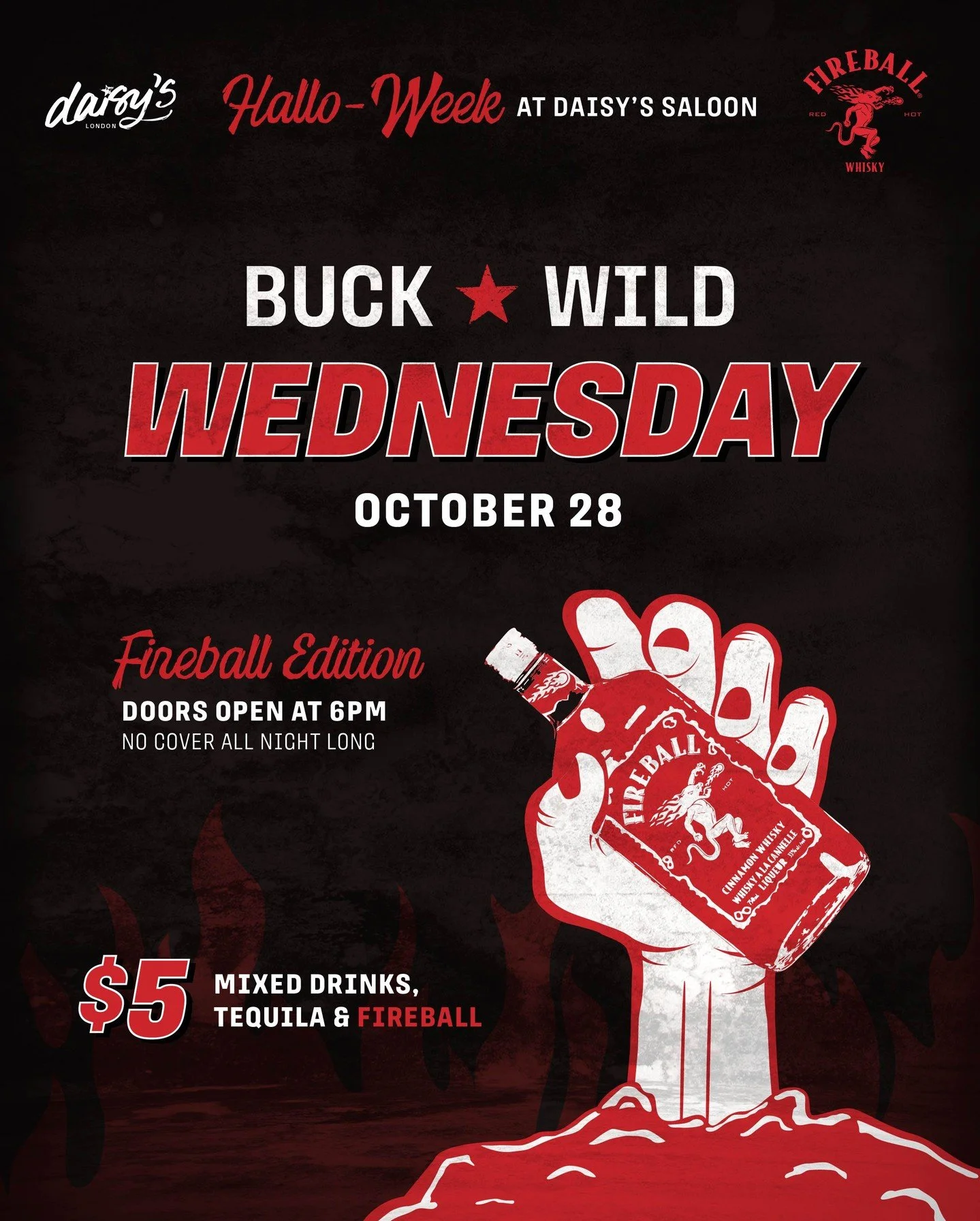Spooky season just got a whole lot hotter. 🔥🎃⁠
⁠
This Halloween week, Buck Wild Wednesday is turning up the heat with a full-blown Fireball Edition on October 28th!⁠
⁠
Here&rsquo;s the damage:⁠
🗓️ Wednesday, Oct 28 | Doors @ 6 PM⁠
🍹$5 Mixed Drink