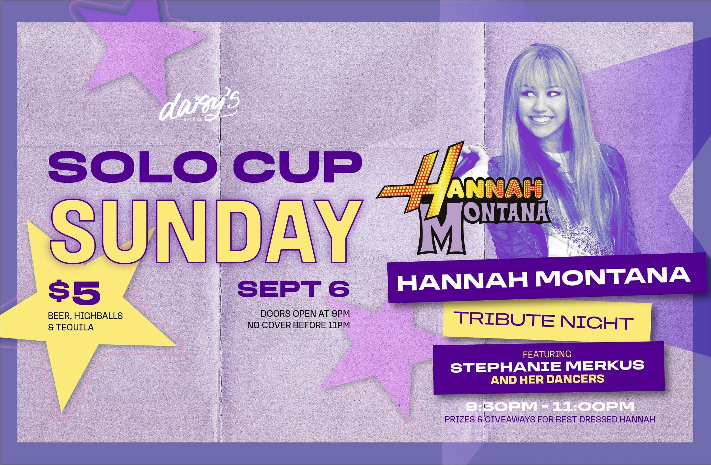 Solo Cup Sunday with Hannah Montana Tribute Night
