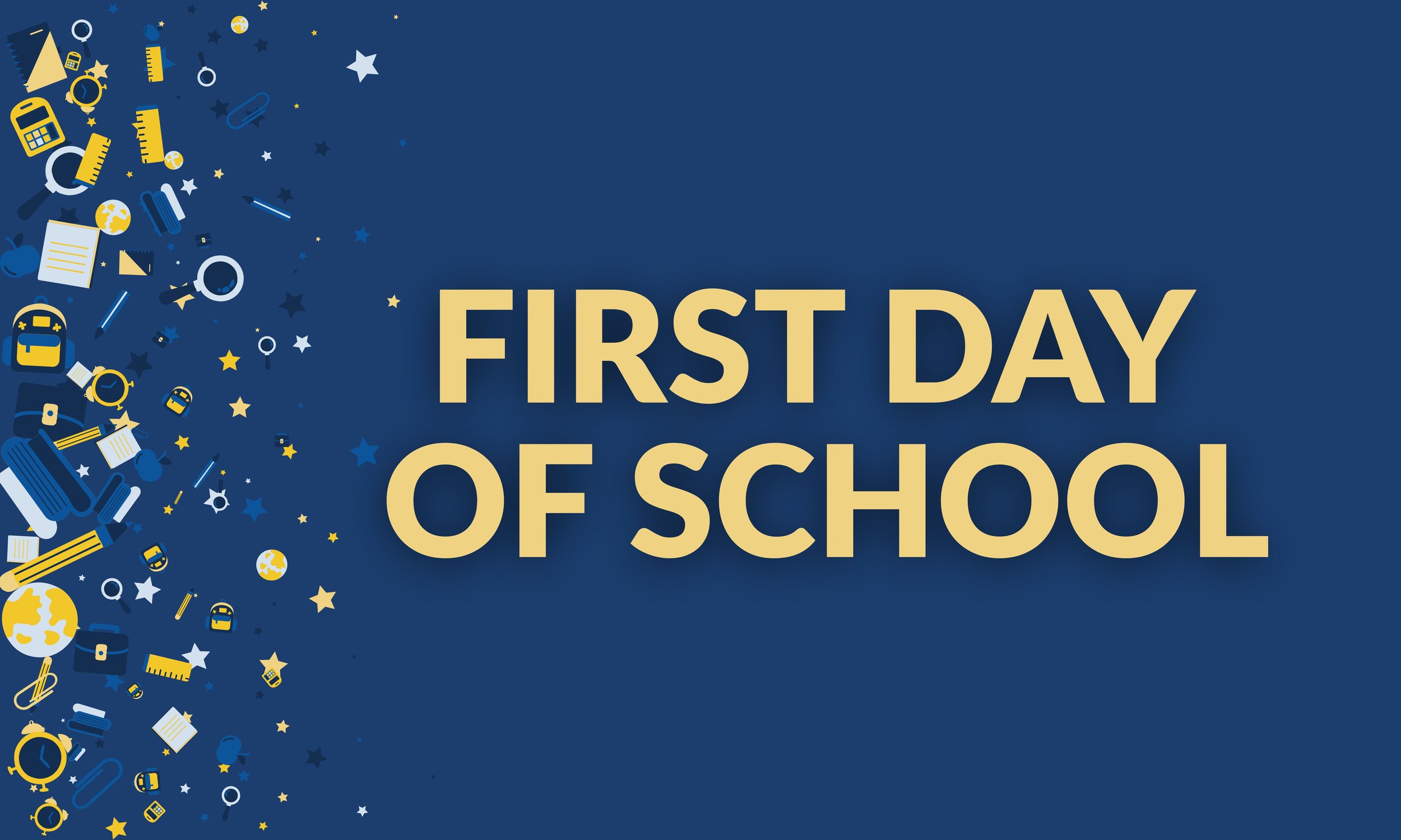 First Day of School
