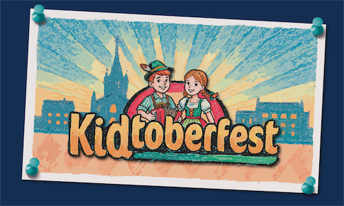 Kidtoberfest