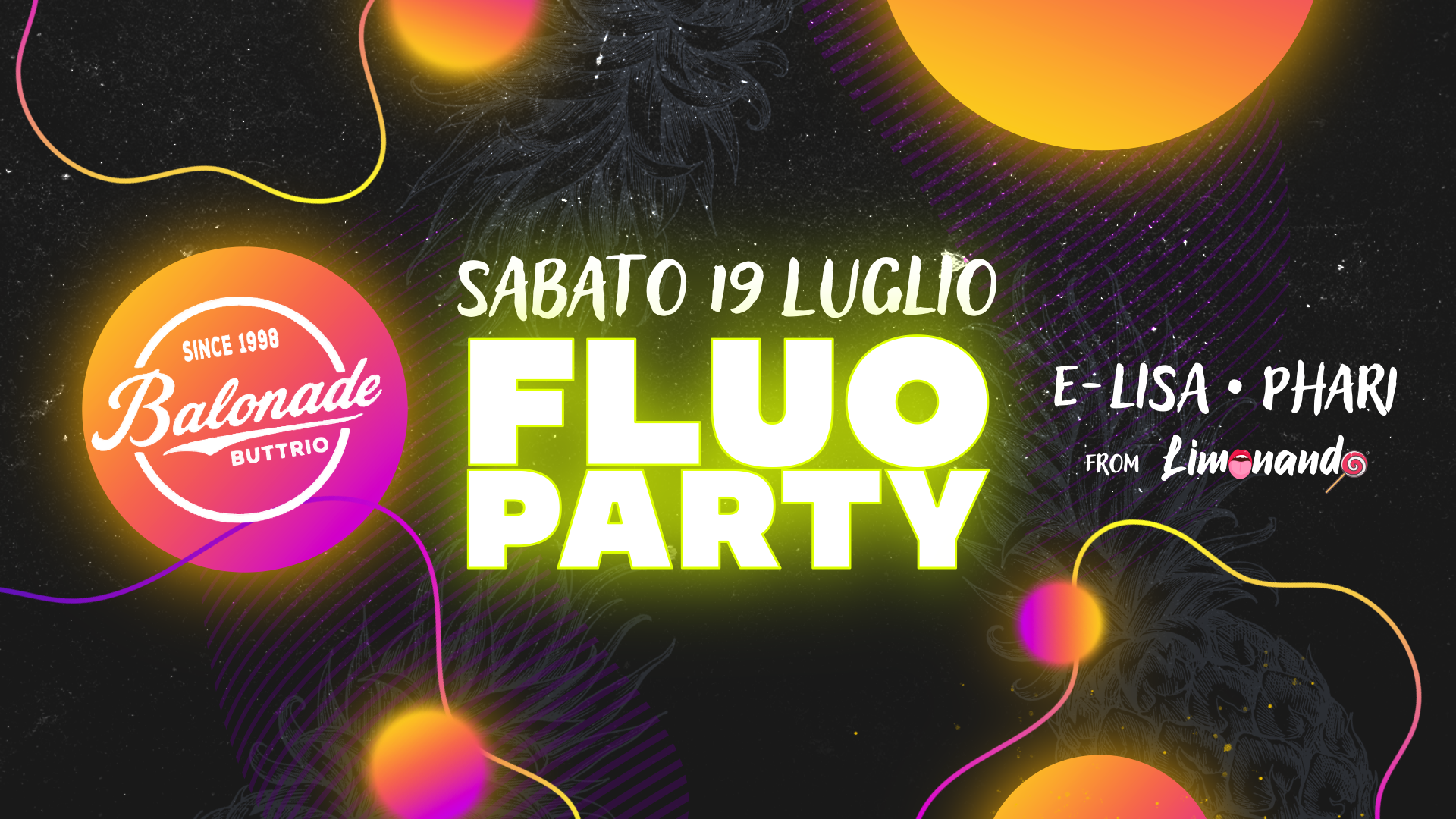FLUO PARTY @ BALONADE BUTTRIO