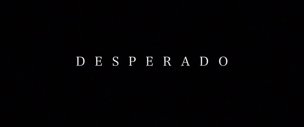 "Desperado"