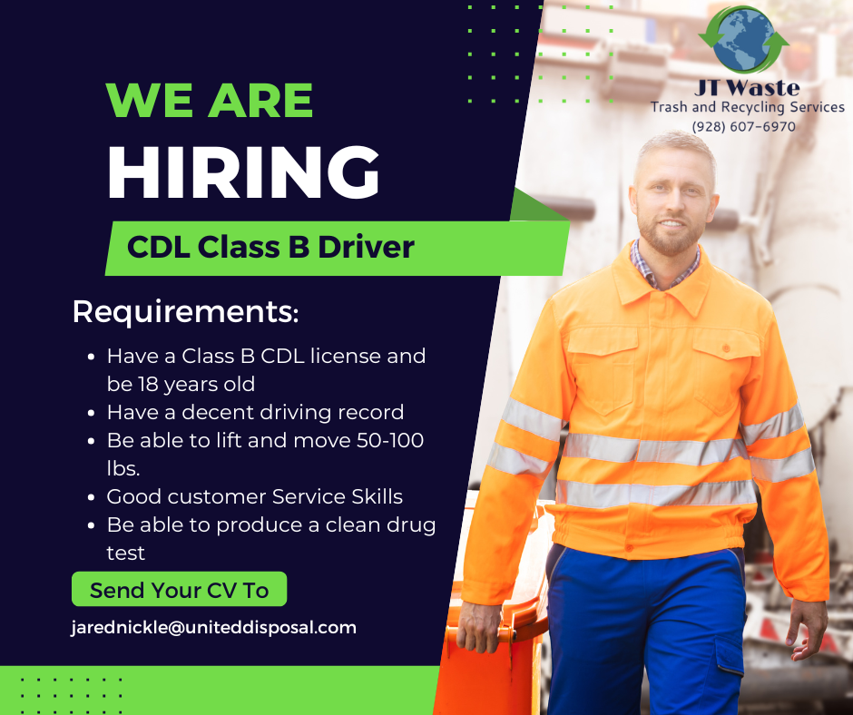 Hiring advertisement for a CDL Class B Driver position by JT Waste Trash and Recycling Services featuring job requirements and contact information.