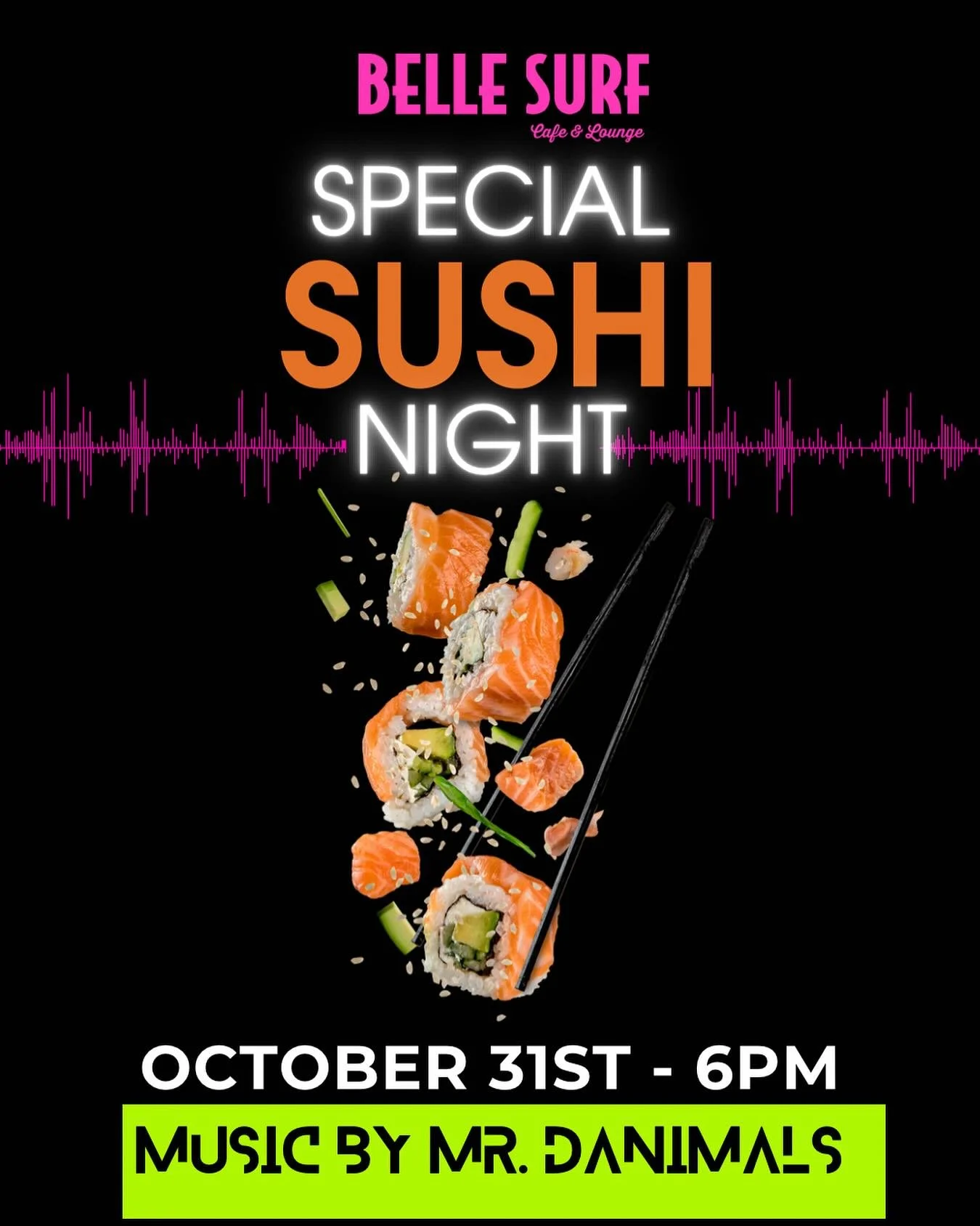 🎶🍣 Come to join us for a Special Sushi Night and the best chill vibes beats from Mr. Danimals. 🍣🎶

🗓 Thursday, October 31st 
📍 Belle Surf Cafe &amp; Lounge
⏰ 6 PM 

#bellesurfcafe #bellesurfcafehawaii #bellesurfcafe&amp;lounge #sushitime #chill